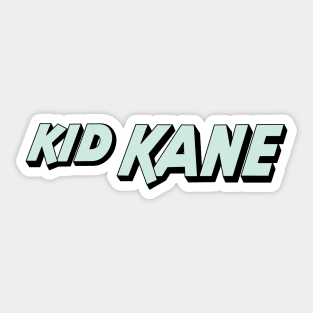 Kid Kane Sticker